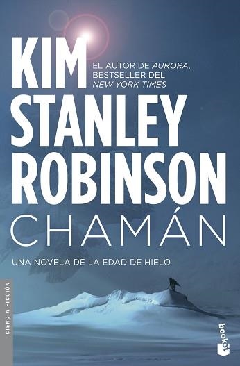 CHAMÁN | 9788445005675 | ROBINSON, KIM STANLEY | Llibreria Aqualata | Comprar libros en catalán y castellano online | Comprar libros Igualada
