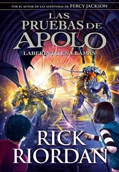 PRUEBAS DE APOLO 3, LAS. EL LABERINTO EN LLAMAS | 9788490439494 | RIORDAN, RICK | Llibreria Aqualata | Comprar libros en catalán y castellano online | Comprar libros Igualada