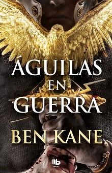 ÁGUILAS EN GUERRA (ÁGUILAS DE ROMA 1) | 9788490706688 | KANE, BEN | Llibreria Aqualata | Comprar llibres en català i castellà online | Comprar llibres Igualada