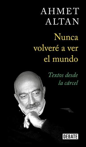 NUNCA VOLVERÉ A VER EL MUNDO | 9788499929774 | ALTAN, AHMET | Llibreria Aqualata | Comprar libros en catalán y castellano online | Comprar libros Igualada