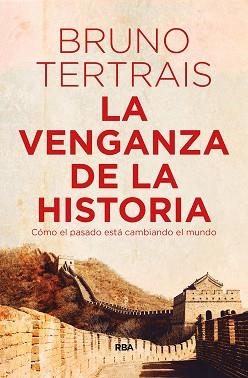 VENGANZA DE LA HISTORIA, LA | 9788490569757 | TERTRAIS , BRUNO | Llibreria Aqualata | Comprar libros en catalán y castellano online | Comprar libros Igualada