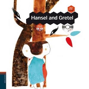 HANSEL AND GRETEL | 9788426380555 | EDELVIVES | Llibreria Aqualata | Comprar llibres en català i castellà online | Comprar llibres Igualada