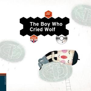 BOYWHO CRIED WOLF, THE | 9788426386434 | EDELVIVES | Llibreria Aqualata | Comprar llibres en català i castellà online | Comprar llibres Igualada