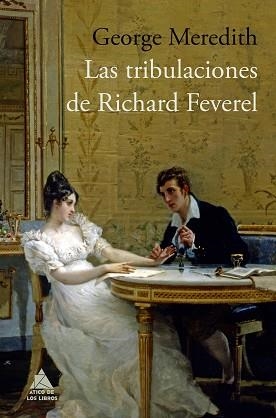 TRIBULACIONES DE RICHARD FEVEREL, LAS | 9788416222414 | MEREDITH, GEORGE | Llibreria Aqualata | Comprar llibres en català i castellà online | Comprar llibres Igualada