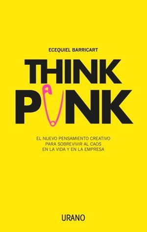 THINK PUNK | 9788416720378 | BARRICART, ECEQUIEL | Llibreria Aqualata | Comprar libros en catalán y castellano online | Comprar libros Igualada