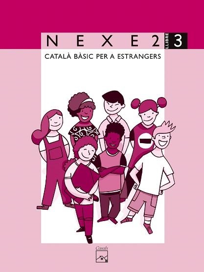 NEXE 2. LLIBRE 3. CATALÀ BÀSIC PER A ESTRANGERS | 9788421832097 | LÓPEZ GUTIÉRREZ, MARIA DOLORS/SALA MOLIST, JOSEP | Llibreria Aqualata | Comprar libros en catalán y castellano online | Comprar libros Igualada