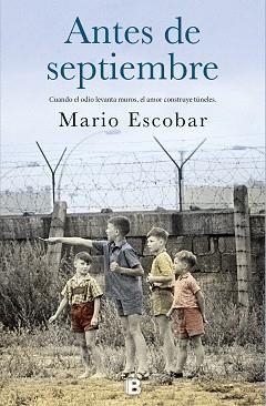 ANTES DE SEPTIEMBRE | 9788466663915 | ESCOBAR GOLEROS, MARIO | Llibreria Aqualata | Comprar libros en catalán y castellano online | Comprar libros Igualada