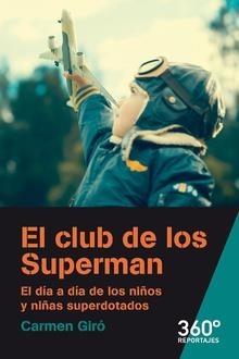 CLUB DE LOS SUPERMAN, EL | 9788491169949 | GIRÓ, CARMEN | Llibreria Aqualata | Comprar llibres en català i castellà online | Comprar llibres Igualada