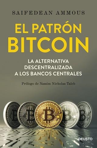 PATRÓN BITCOIN, EL | 9788423429714 | AMMOUS, SAIFEDEAN | Llibreria Aqualata | Comprar libros en catalán y castellano online | Comprar libros Igualada