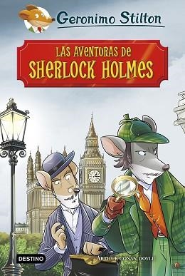 AVENTURAS DE SHERLOCK HOLMES, LAS (GRANDES HISTORIAS STILTON) | 9788408195023 | STILTON, GERONIMO | Llibreria Aqualata | Comprar libros en catalán y castellano online | Comprar libros Igualada