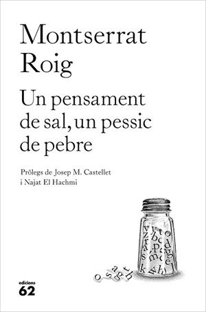 UN PENSAMENT DE SAL, UN PESSIC DE PEBRE | 9788429776935 | ROIG, MONTSERRAT | Llibreria Aqualata | Comprar llibres en català i castellà online | Comprar llibres Igualada