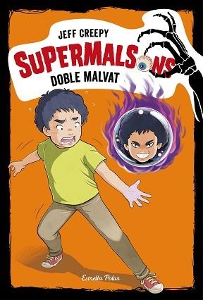 SUPERMALSONS. DOBLE MALVAT | 9788491376354 | CREEPY, JEFF | Llibreria Aqualata | Comprar libros en catalán y castellano online | Comprar libros Igualada