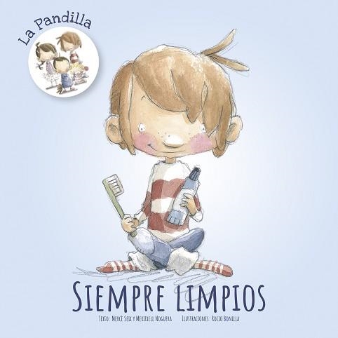 SIEMPRE LIMPIOS | 9788491422044 | SEIX, MERCÈ / NOGUERA, MERITXELL | Llibreria Aqualata | Comprar libros en catalán y castellano online | Comprar libros Igualada