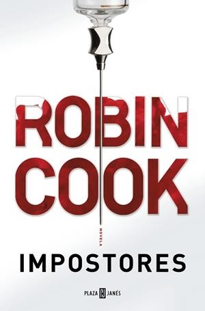 IMPOSTORES | 9788401018572 | COOK, ROBIN | Llibreria Aqualata | Comprar llibres en català i castellà online | Comprar llibres Igualada