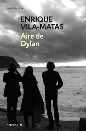 AIRE DE DYLAN | 9788466344869 | VILA-MATAS, ENRIQUE | Llibreria Aqualata | Comprar llibres en català i castellà online | Comprar llibres Igualada