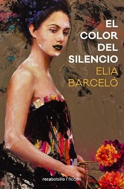 COLOR DEL SILENCIO, EL | 9788416859023 | BARCELÓ, ELIA | Llibreria Aqualata | Comprar libros en catalán y castellano online | Comprar libros Igualada