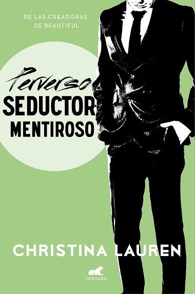 PERVERSO SEDUCTOR MENTIROSO (WILD SEASONS 4) | 9788416076611 | LAUREN, CHRISTINA | Llibreria Aqualata | Comprar libros en catalán y castellano online | Comprar libros Igualada