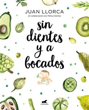 SIN DIENTES Y A BOCADOS | 9788416076888 | LLORCA, JUAN / GÓMEZ, MELISSA | Llibreria Aqualata | Comprar llibres en català i castellà online | Comprar llibres Igualada