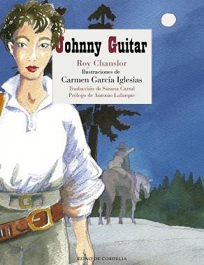 JOHNNY GUITAR | 9788416968350 | CHANSLOR, ROY | Llibreria Aqualata | Comprar libros en catalán y castellano online | Comprar libros Igualada