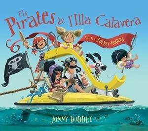 PIRATES DE L'ILLA CALAVERA, ELS | 9788417207083 | DUDDLE, JONNY | Llibreria Aqualata | Comprar libros en catalán y castellano online | Comprar libros Igualada