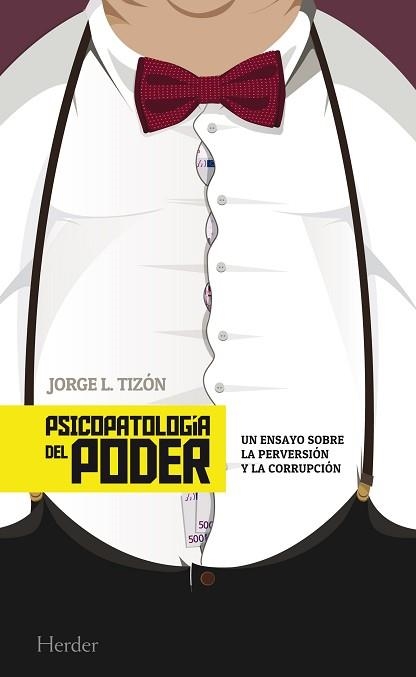 PSICOPATOLOGÍA DEL PODER | 9788425434341 | TIZÓN, JORGE L. | Llibreria Aqualata | Comprar llibres en català i castellà online | Comprar llibres Igualada