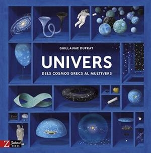 UNIVERS | 9788417374044 | DUPRAT, GUILLAUME | Llibreria Aqualata | Comprar llibres en català i castellà online | Comprar llibres Igualada