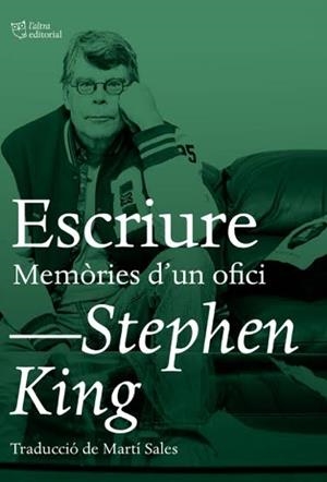 ESCRIURE. MEMÒRIES D'UN OFICI | 9788494782992 | KING, STEPHEN | Llibreria Aqualata | Comprar libros en catalán y castellano online | Comprar libros Igualada