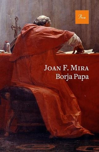 BORJA PAPA | 9788475887234 | MIRA, JOAN FRANCESC | Llibreria Aqualata | Comprar llibres en català i castellà online | Comprar llibres Igualada