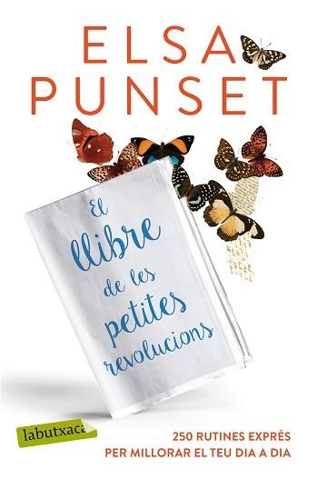 LLIBRE DE LES PETITES REVOLUCIONS, EL | 9788417031220 | PUNSET, ELSA | Llibreria Aqualata | Comprar libros en catalán y castellano online | Comprar libros Igualada
