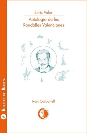 ANTOLOGIA DE LES RONDALLES VALENCIANES | 9788499041759 | VALOR I VIVES, ENRIC | Llibreria Aqualata | Comprar libros en catalán y castellano online | Comprar libros Igualada