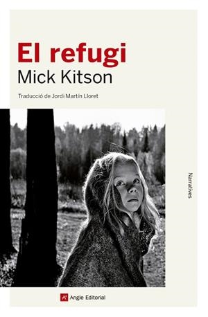 REFUGI, EL | 9788417214425 | KITSON, MICK | Llibreria Aqualata | Comprar llibres en català i castellà online | Comprar llibres Igualada