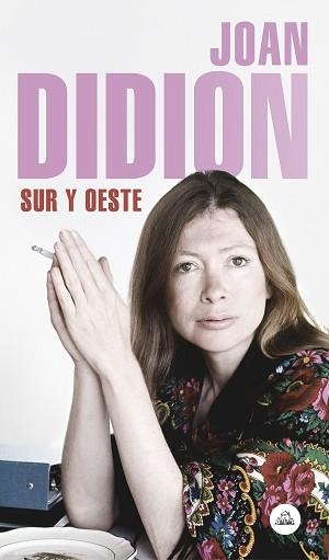 SUR Y OESTE | 9788439734796 | DIDION, JOAN | Llibreria Aqualata | Comprar llibres en català i castellà online | Comprar llibres Igualada