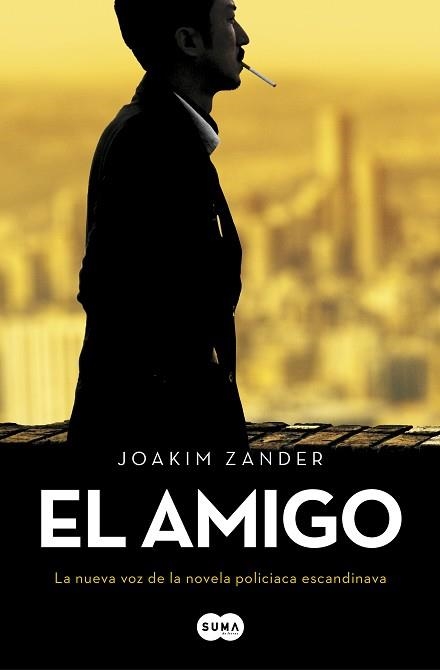 AMIGO, EL | 9788491292722 | ZANDER, JOAKIM | Llibreria Aqualata | Comprar llibres en català i castellà online | Comprar llibres Igualada