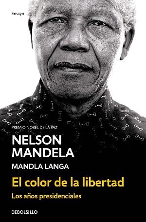 COLOR DE LA LIBERTAD, EL | 9788466344463 | MANDELA, NELSON / LANGA, MANDLA | Llibreria Aqualata | Comprar libros en catalán y castellano online | Comprar libros Igualada