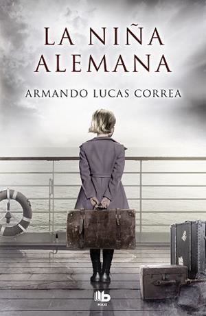 NIÑA ALEMANA, LA | 9788490705087 | LUCAS CORREA, ARMANDO | Llibreria Aqualata | Comprar libros en catalán y castellano online | Comprar libros Igualada