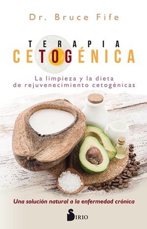 TERAPIA CETOGÉNICA | 9788417399023 | FIFE, DR. BRUCE | Llibreria Aqualata | Comprar libros en catalán y castellano online | Comprar libros Igualada
