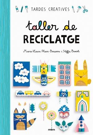 TALLER DE RECICLATGE | 9788417165260 | Llibreria Aqualata | Comprar libros en catalán y castellano online | Comprar libros Igualada