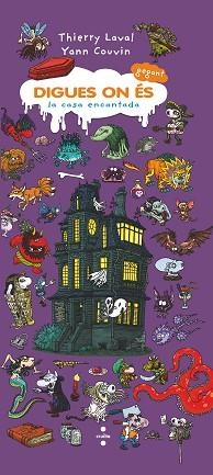 CASA ENCANTADA, LA | 9788466145121 | LAVAL, THIERRY | Llibreria Aqualata | Comprar libros en catalán y castellano online | Comprar libros Igualada