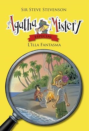 AGATHA MISTERY. L'ILLA FANTASMA | 9788424663520 | STEVENSON, SIR STEVE | Llibreria Aqualata | Comprar libros en catalán y castellano online | Comprar libros Igualada