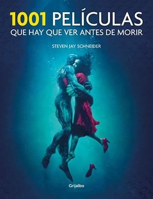 1001 PELÍCULAS QUE HAY QUE VER ANTES DE MORIR | 9788417338206 | SCHNEIDER, STEVEN JAY | Llibreria Aqualata | Comprar libros en catalán y castellano online | Comprar libros Igualada