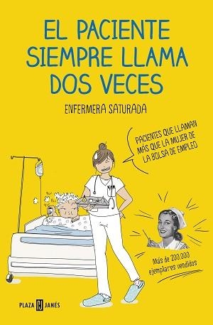 PACIENTE SIEMPRE LLAMA DOS VECES, E4L | 9788401021305 | ENFERMERA SATURADA | Llibreria Aqualata | Comprar llibres en català i castellà online | Comprar llibres Igualada