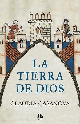 TIERRA DE DIOS, LA | 9788490707173 | CASANOVA, CLAUDIA | Llibreria Aqualata | Comprar libros en catalán y castellano online | Comprar libros Igualada