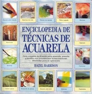 ENCICLOPEDIA DE TÉCNICAS DE ACUARELA | 9788486673307 | HARRISON, HAZEL | Llibreria Aqualata | Comprar libros en catalán y castellano online | Comprar libros Igualada