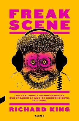 FREAK SCENE | 9788494858383 | KING, RICHARD | Llibreria Aqualata | Comprar libros en catalán y castellano online | Comprar libros Igualada