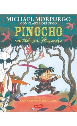 PINOCHO CONTADO POR PINOCHO | 9788417222321 | MORPURGO, MICHAEL | Llibreria Aqualata | Comprar libros en catalán y castellano online | Comprar libros Igualada