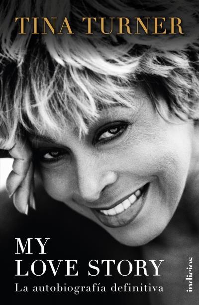 MY LOVE STORY | 9788415732365 | TURNER, TINA | Llibreria Aqualata | Comprar libros en catalán y castellano online | Comprar libros Igualada