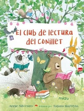 CLUB DE LECTURA DEL CONILLET, EL | 9788417272586 | SILVESTRO, ANNIE | Llibreria Aqualata | Comprar libros en catalán y castellano online | Comprar libros Igualada