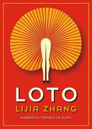 LOTO | 9788417146542 | ZHANG, LIJIA | Llibreria Aqualata | Comprar libros en catalán y castellano online | Comprar libros Igualada