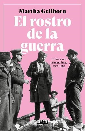 ROSTRO DE LA GUERRA, EL | 9788499929309 | GELLHORN, MARTHA | Llibreria Aqualata | Comprar libros en catalán y castellano online | Comprar libros Igualada