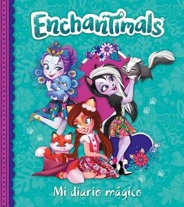 ENCHANTIMALS. MI DIARIO MÁGICO | 9788448850944 | Llibreria Aqualata | Comprar libros en catalán y castellano online | Comprar libros Igualada